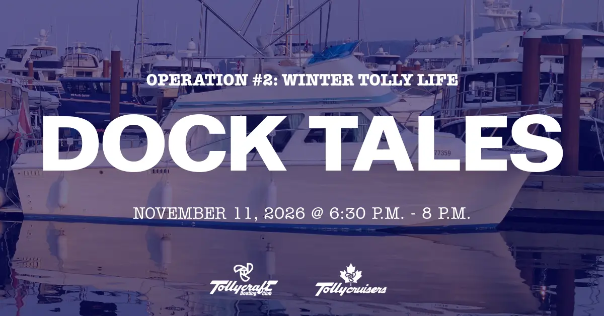 Tollycraft Dock Tales November Tollyclub Tollycruisers